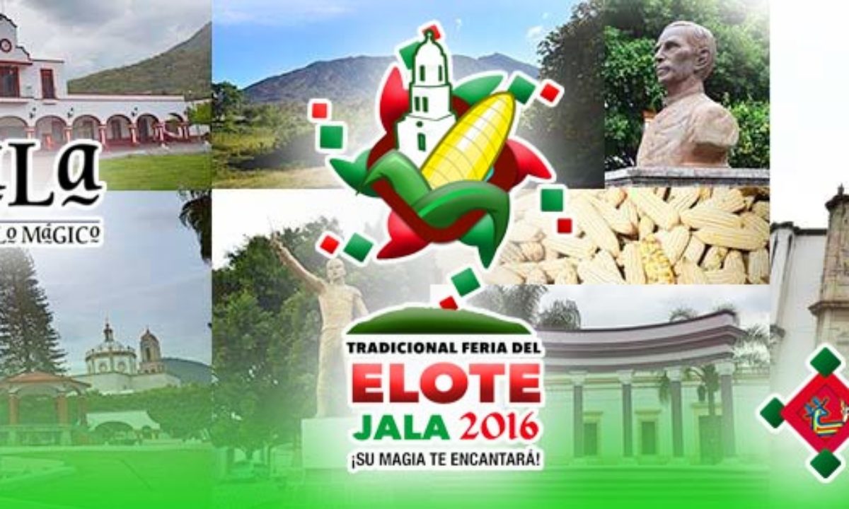 Comenzó ya la Feria del Elote en Jala, un hermoso Pueblo Mágico en Nayarit  - Más de México